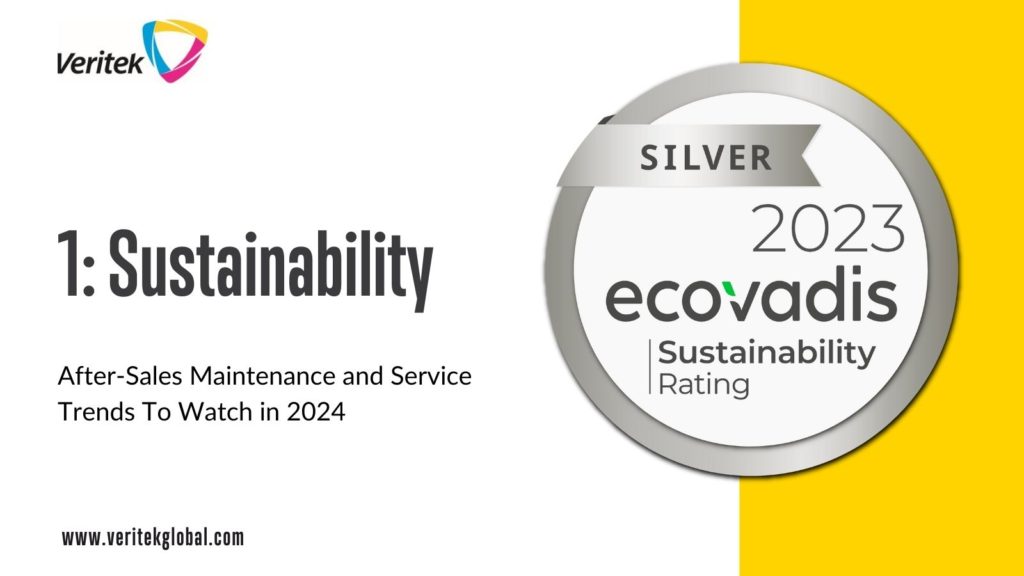 Sustainability: An after-sales maintenance and service trend to watch in 2024