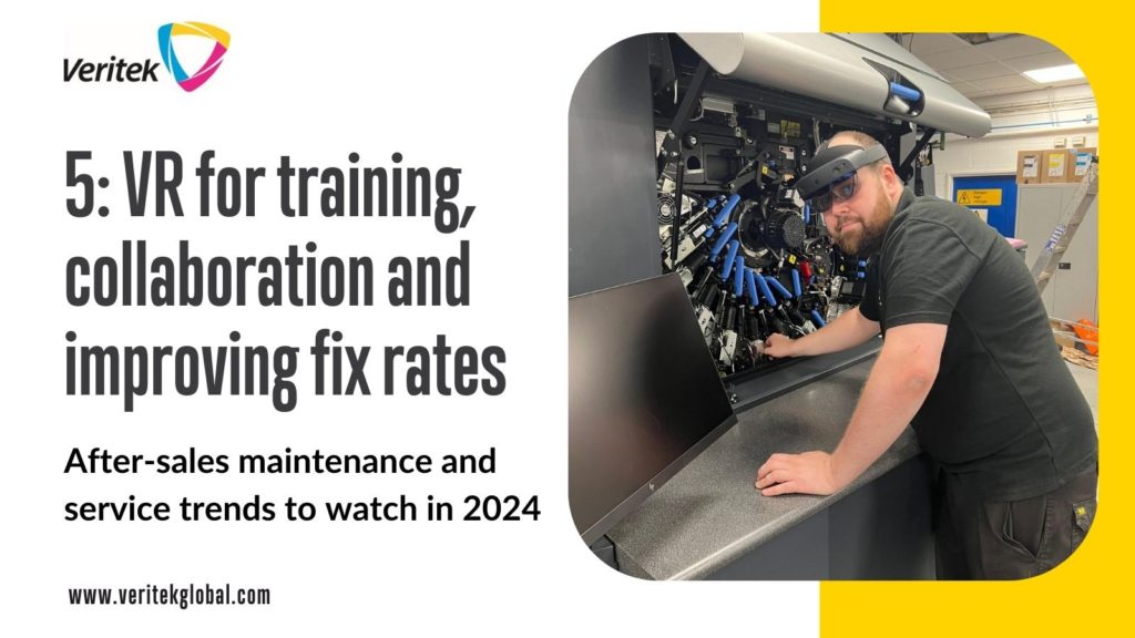 VR for training, collaboration and improving fix rates | After Sales Service Trends in 2024 | Veritek