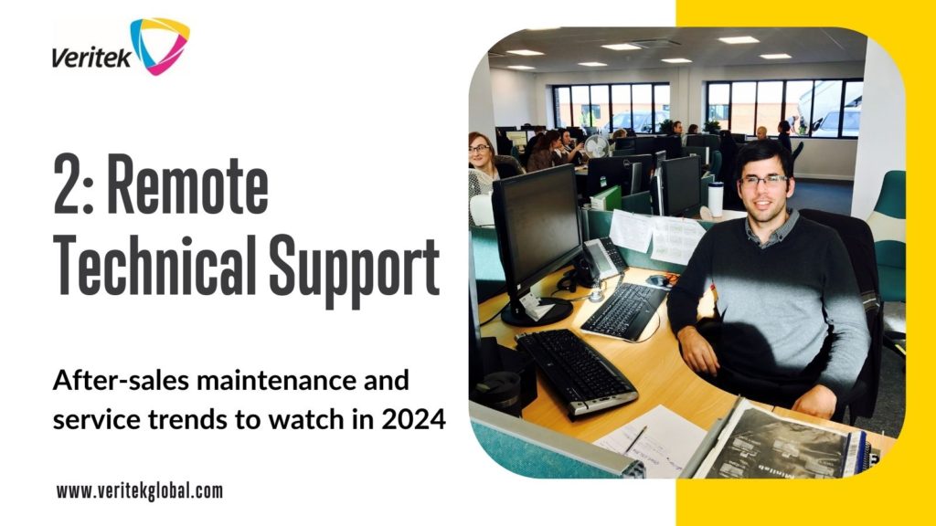 Remote Technical Support | After-Sales Maintenance and Service Trends To Watch in 2024 | Veritek