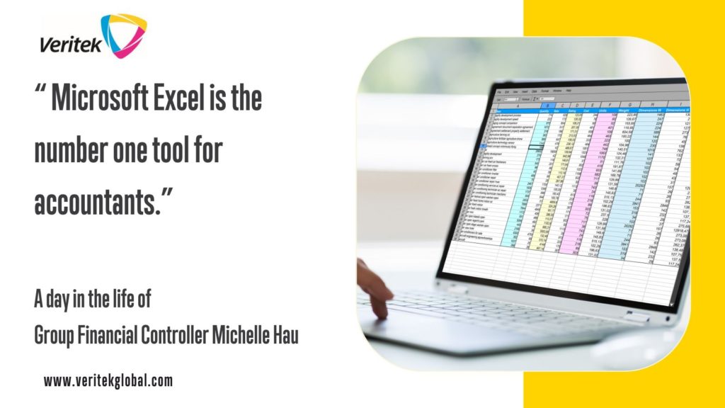 Veritek Financial Controller Michelle Hau explains why Microsoft Excel is the number one tool for accountants in a day in the life interview.
