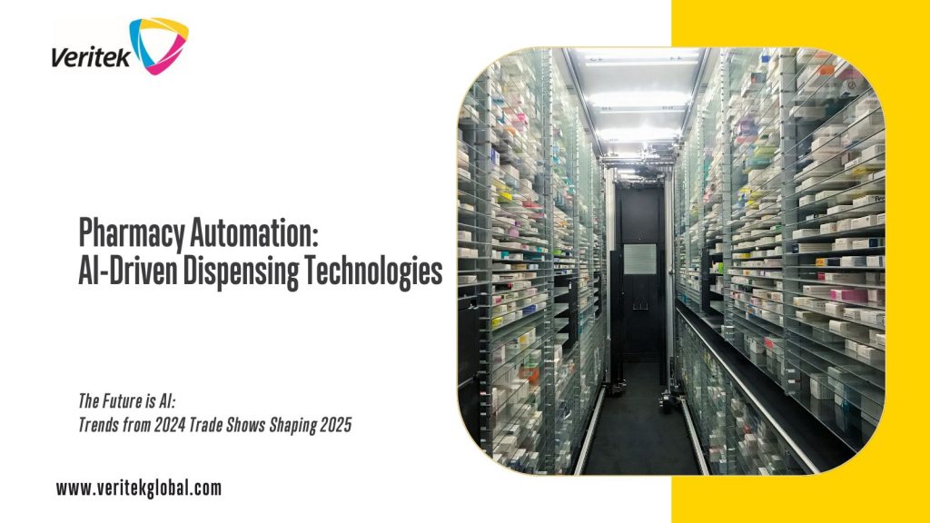 Pharmacy Automation: AI-Driven Dispensing Technologies | Veritek